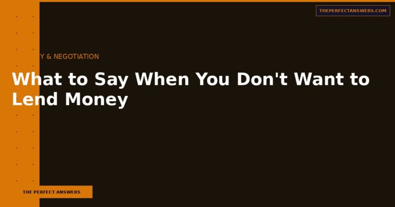 What to Say When You Don’t Want to Lend Money to a Friend