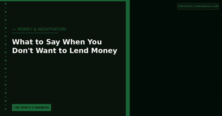 What to Say When You Don’t Want to Lend Money to a Friend